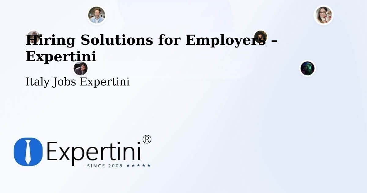Hiring Solutions for Employers in Bellocchi - Bellocchi, Italy Jobs Expertini